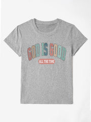 GOD IS GOOD T-Shirt