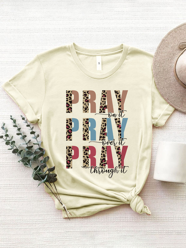 Always Pray  T-Shirt