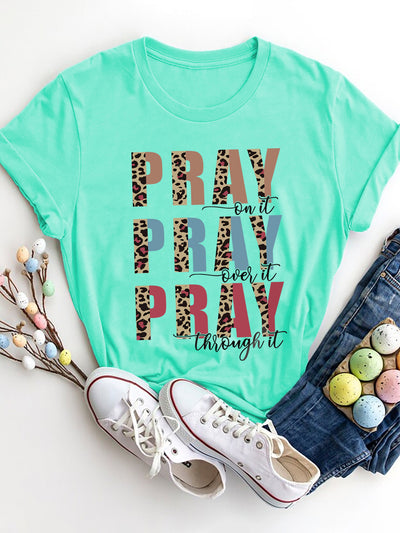 Always Pray  T-Shirt