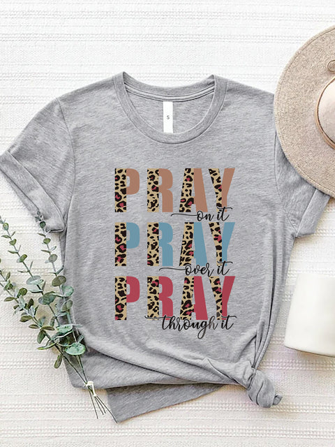 Always Pray  T-Shirt