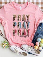 Always Pray  T-Shirt